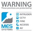 MES Systems Window Warning Sticker (11cmx11cm) Customers only - MES Systems Nuneaton